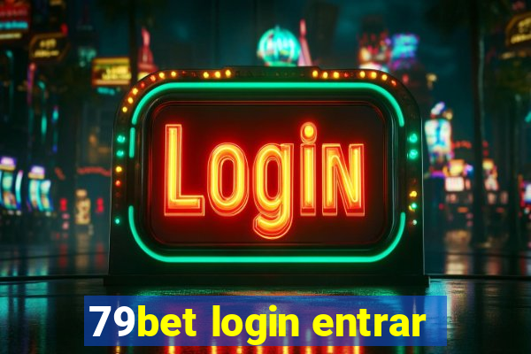 79bet login entrar